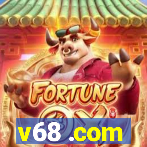 v68 .com
